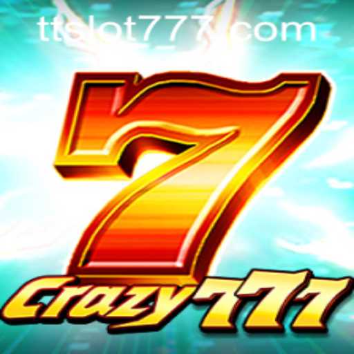 Crazy777: An Exciting Adventure Awaits with TTSLOT Login