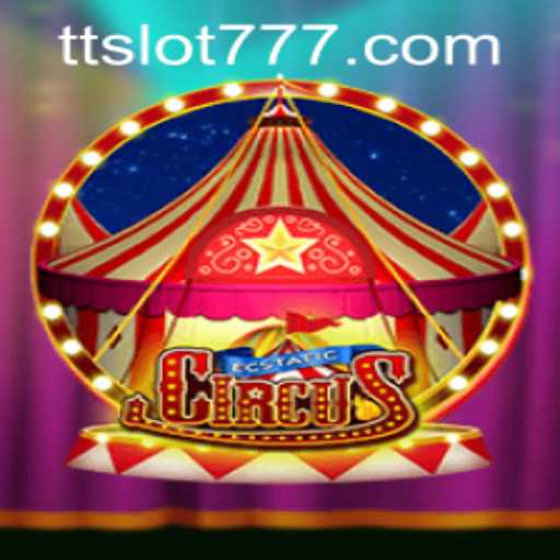 Unveiling EcstaticCircus: A New Era in Gaming with TTSLOT Login