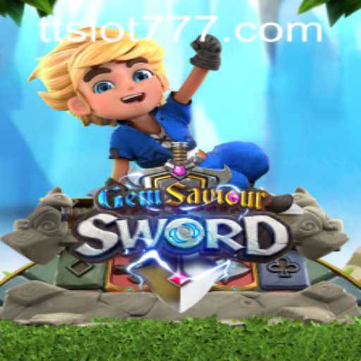 GemSaviourSword: The Ultimate Adventure Awaits