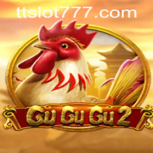 Discover the Thrilling World of GuGuGu2 and the TTSLOT Login Experience