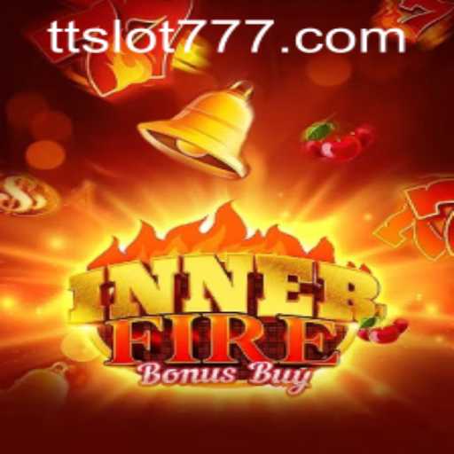 Exploring the Thrilling World of InnerFireBonusBuy and TTSLOT Login