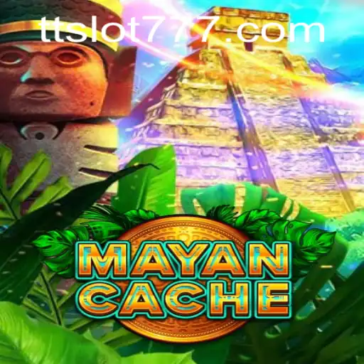 Discover the Mysteries of MayanCache and the Secrets of TTSLOT Login