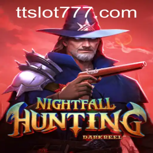 Exploring the Thrilling World of NightfallHunting and TTSLOT Login