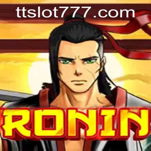 Exploring the Enigmatic World of Ronin and the Importance of TTSLOT Login