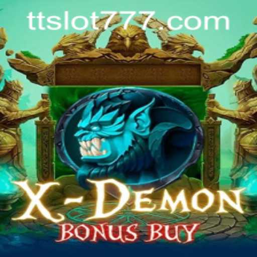 Unleashing Thrills with XDemonBonusBuy: A Deep Dive into the Game and TTSLOT Login